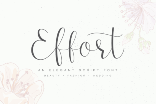 Effort: A Modern Calligraphy Font for Elegant Branding