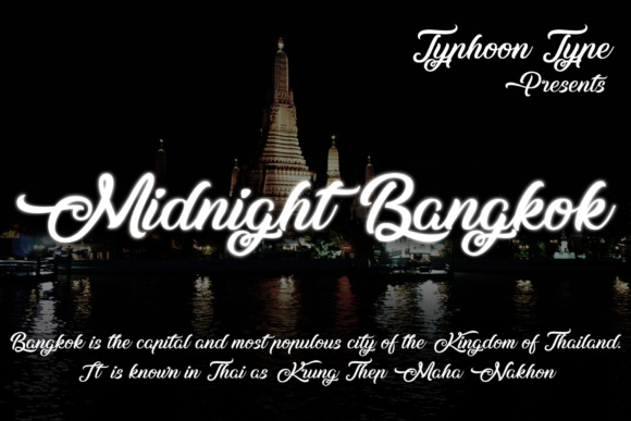Midnight Bangkok: A Script Font for Digital Elegance