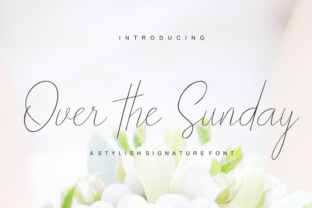 Over the Sunday: An Elegant Script Font for Branding