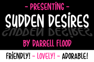 Sudden Desires: A Friendly Script Font for Branding